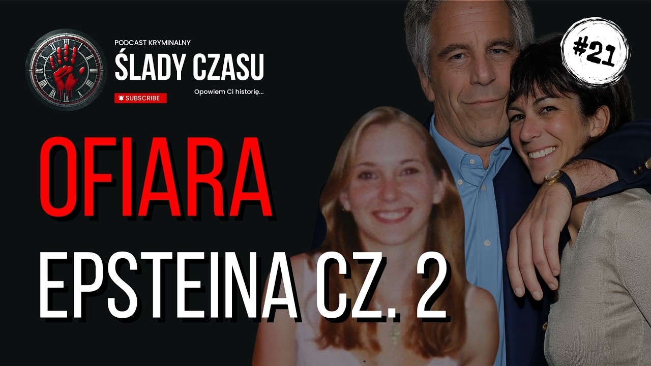Sprawa Virignii Giuffre: Miała urodzić im dziecko cz. 2 | Podcast kryminalny - Ślady czasu