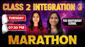 Class 2 Public exam | Integration 3 | Marathon | Exam Winner Class 2