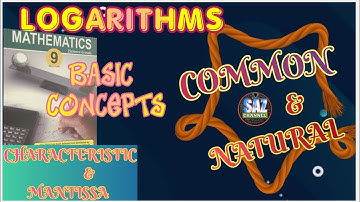 Logarithm|Common & Natural log|Characteristic & Mantissa| Basic concept of  logarithm|PTB (Ch#3)