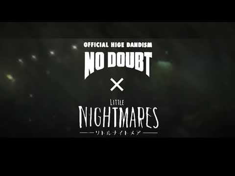 【MAD】リトルナイトメア×ノーダウト
