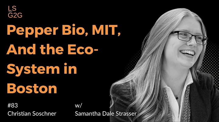 #84: Samantha Dale Strasser - Pepper Bio, MIT, And...