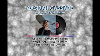 QASIDAH GASSADE ( M. Rizal Abjan ) Cover Fatmawati Kasim TERBARU 2024