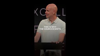 This Is Why The Church Exists