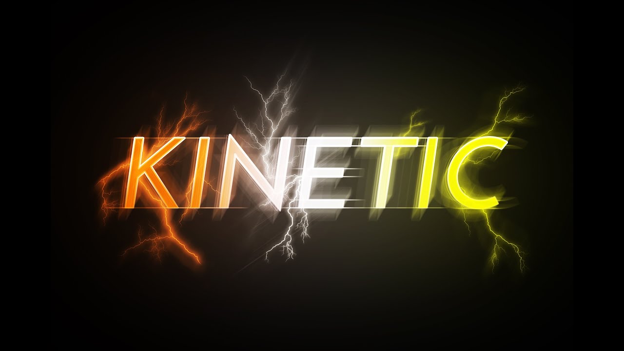 Kinetic