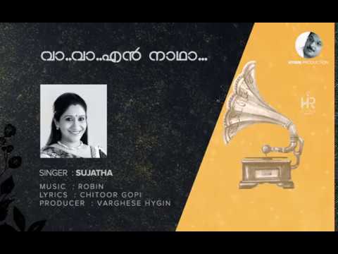 Sujatha Mohan Vava Nee Natha  Golden Hits   Christian Devotional Famous Song  Hyra Entertainment