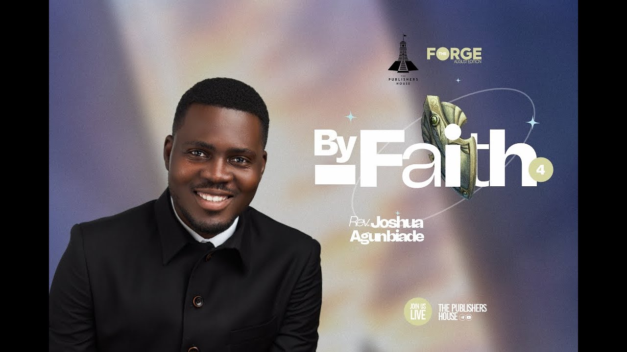 DR. JOSHUA AGUNBIADE || GUARD THE HOPE || THE FORGE - AUGUST EDITION ...