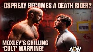 Will Ospreay Joins the Death Riders? Jon Moxley's Chilling Warning