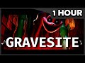 1 hour gravesite  poppy playtime chapter 3 song  by chewiecatt