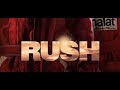 RUSH - Trabajo experimental