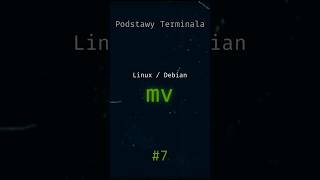Podstawy terminala Linux | Polecenie mv