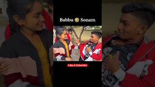 Babbu 🤣 Sonam #babbu #sonam #pareshanboys #pareshaanfamily #comedy #funny #fun #shorts #viral