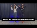 Badri Ki Dulhania Dance Wedding Easy Dance Choreography Wedding Bride Dance Sangeet Dance Badri Ki Dulhania Dance Wedding Easy Dance Choreography Wedding Bride Dance Sangeet Dance