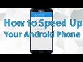 How to Instantly Speed Up your Android Phone!