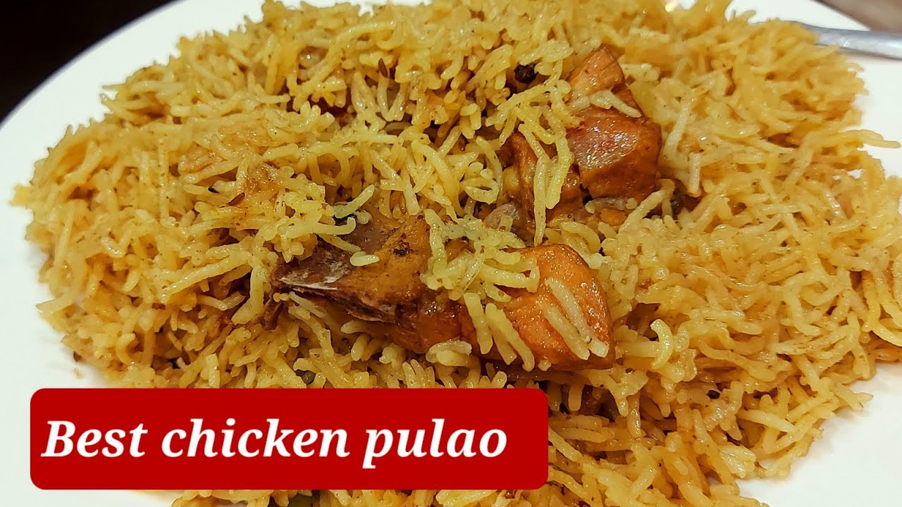 Top Pulao Chicken pulao recipe | best Chicken pulao recipe ever - YouTube