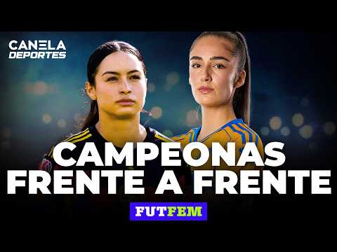 AMÉRICA vs TIGRES por el CAMPEÓN DE CAMPEONAS: Los 2 mejores equipos de México se enfrentan | FutFem