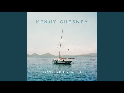 Better Boat - Kenny Chesney
