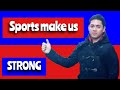 Sports Make Us Strong (Silent LS mode)