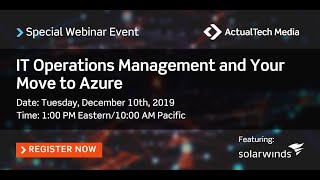 IT Operations Management and Your Move to Azure with Solarwinds