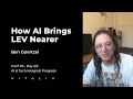 Ben goertzel  how ai brings lev nearer  ai  technological progress  vitalia