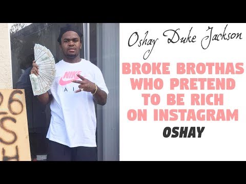 Broke Brothas Who Pretend To Be Rich On Instagram