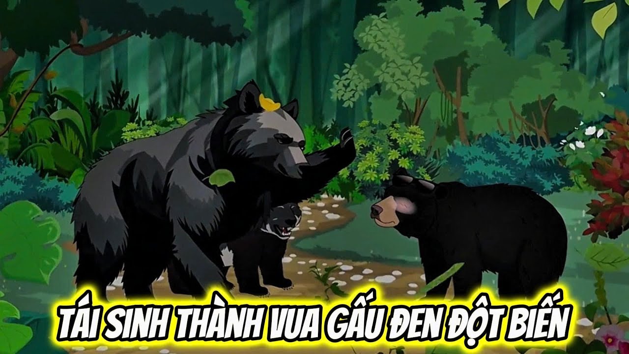 Full Có Kết | Tái Sinh Thành Vua Gấu Đen Đột Biến | Zinn Vietsub