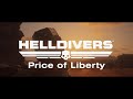 Helldivers: Price of Liberty - UE5 Short