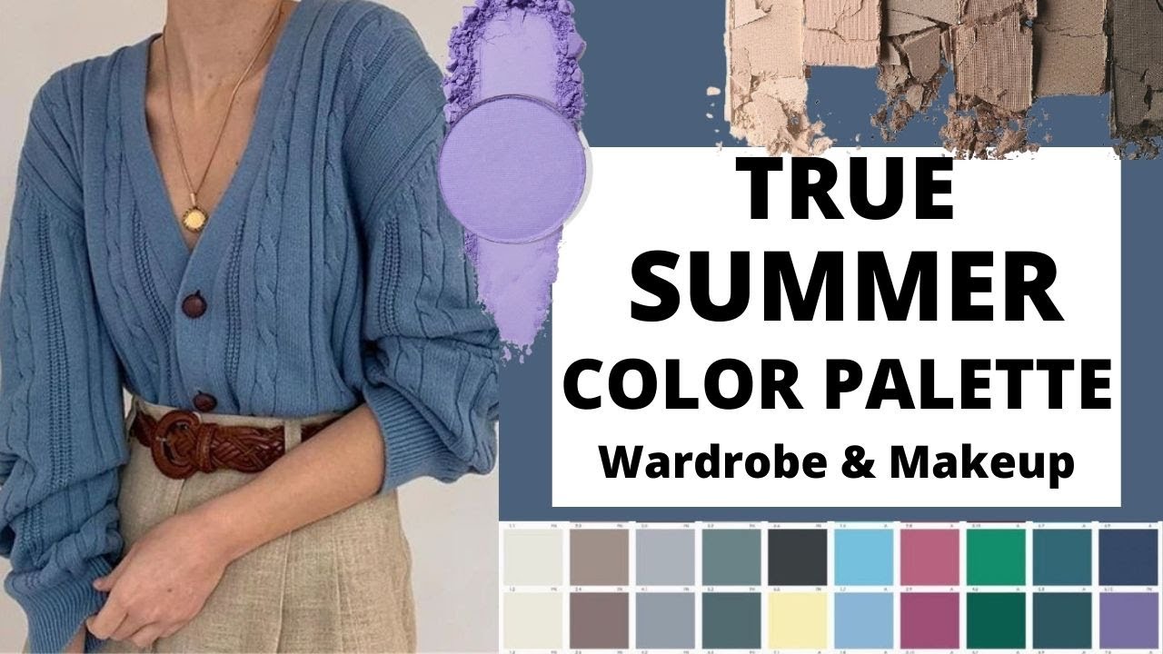 True Summer Color Palette For Wardrobe And Makeup Youtube