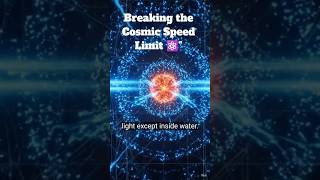 Breaking the Cosmic Speed Limit for beginners 🌊⚛️ #shorts