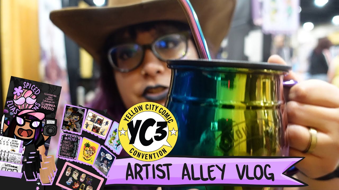 Yellow City Comic Con - Artist Alley Vlog