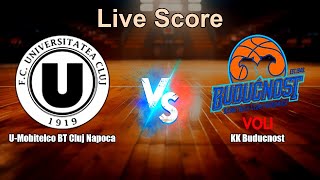 U-Mobitelco BT Cluj Napoca vs KK Buducnost Live Score - Adriatic Basketball Association League