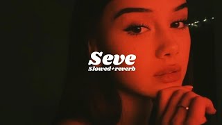 Seve (Slowed   reverb)