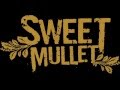 Clip สัญญาณ   Sweet Mullet