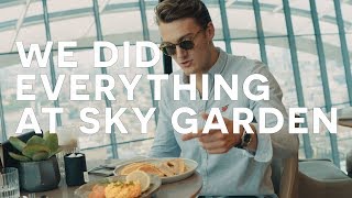 HOW TO SPEND A DAY AT THE SKY GARDEN
