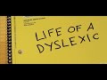 Life Of A Dyslexic | 2017 Documentary