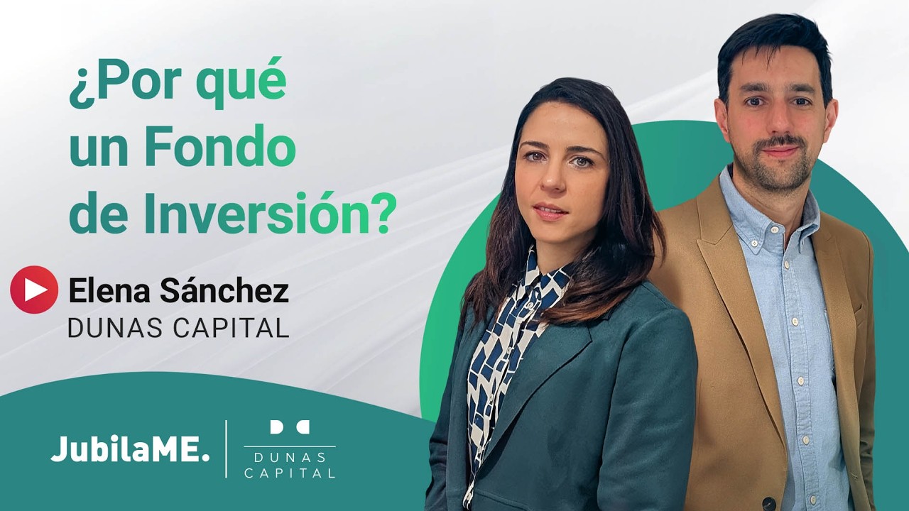 ¿Por qué invertir en Fondos de Inversión? 💰 Dunas Capital