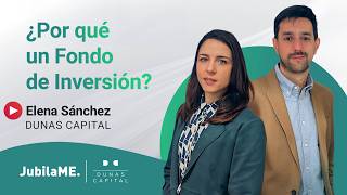 ¿Por qué invertir en Fondos de Inversión? 💰 Dunas Capital
