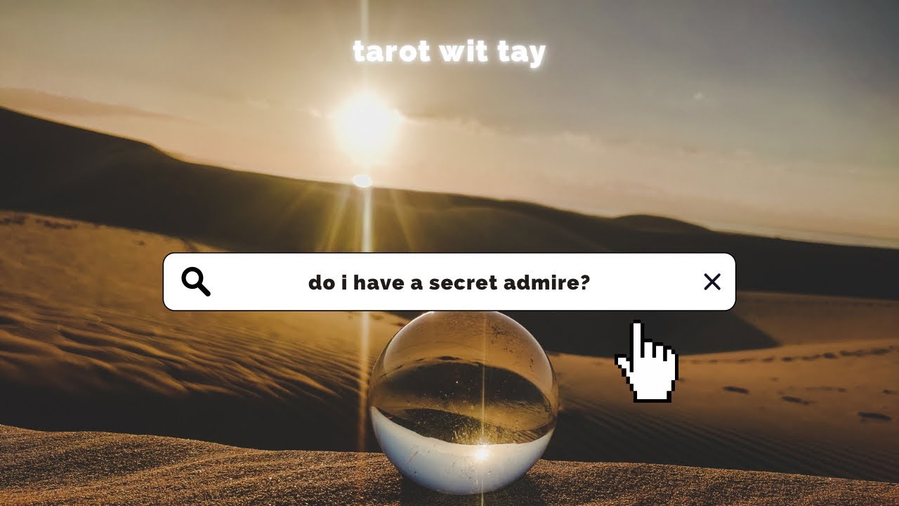 💌 you've got a secret admirer 🔮 pick a card