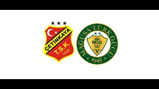 Çetinkaya TSK 2 - 5 Mağusa Türk Gücü ( AKSA Süper Lig) 25.03.2023