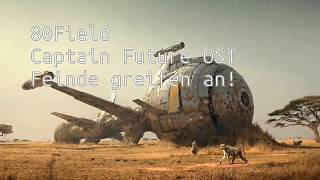 80Field BASS cover Captain Future Feinde greifen an!!!