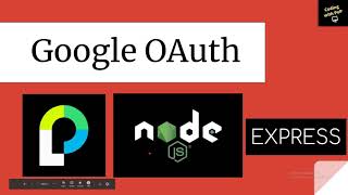 Google oAuth 2.0-NodeJS | Using (Express and PassportJS) | Explain in Hindi