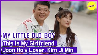 [HOT CLIPS] [MY LITTLE OLD BOY] This Is My GirlfriendJoon Ho's Lover, Kim Ji Min (ENGSUB)