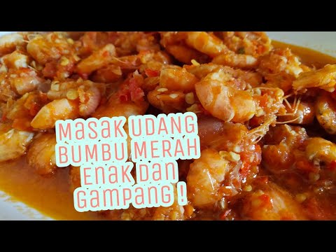 Cara Memasak Udang Bumbu Merah