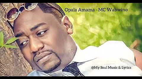 Opala Amama - MC Wabwino | Official Audio | Zambia
