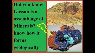Gossans/Gossanised Rock/ What is Gossans