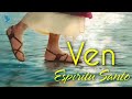 Ven Espíritu Santo | Espíritu Santo Bienvenido a Este Lugar 🕊️ Música Para El Alma 💖