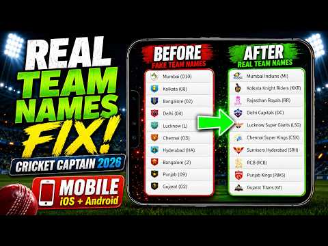 CRICKET CAPTAIN 2026 MOBILE REAL NAMES FIX