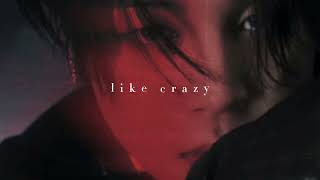 jimin - like crazy (slowed)