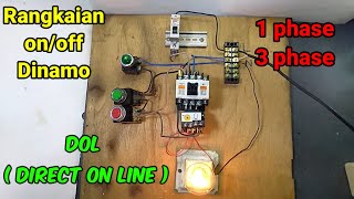 Cara merakit rangkaian DOL starter(direct on line) motor 3 phase