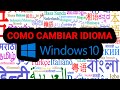 Tutorial | Como cambiar idioma de Windows 10 a español | Rapido y Sencillo