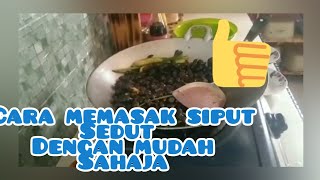 Cara untuk memasak siput sedut sungai . Sedap Dan mudan..